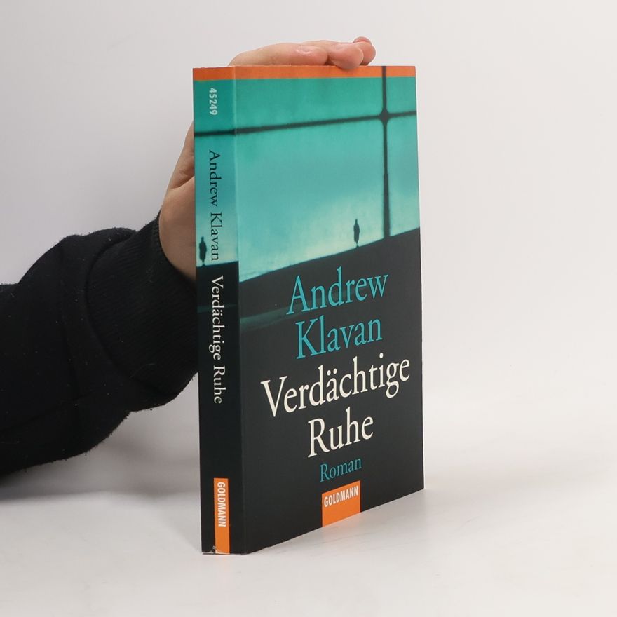 Andrew Klavan Verdächtige Ruhe