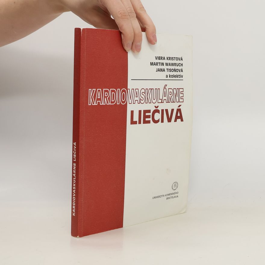 Autorenkollektiv Kardiovaskulárne liečivá