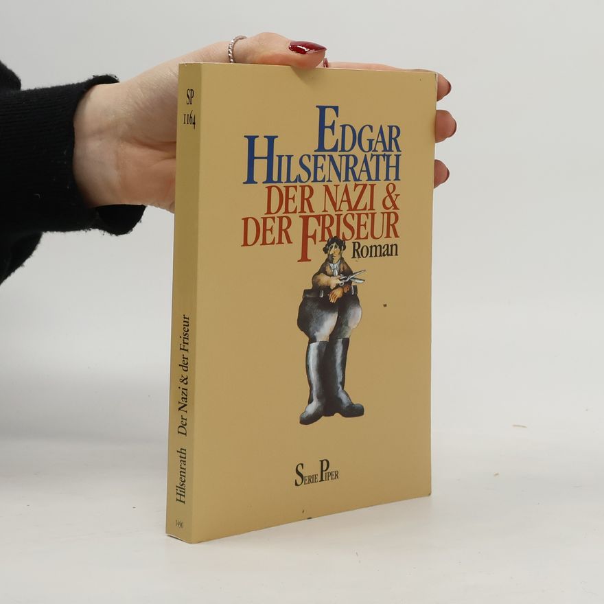 Edgar Hilsenrath Der Nazi & der Friseur