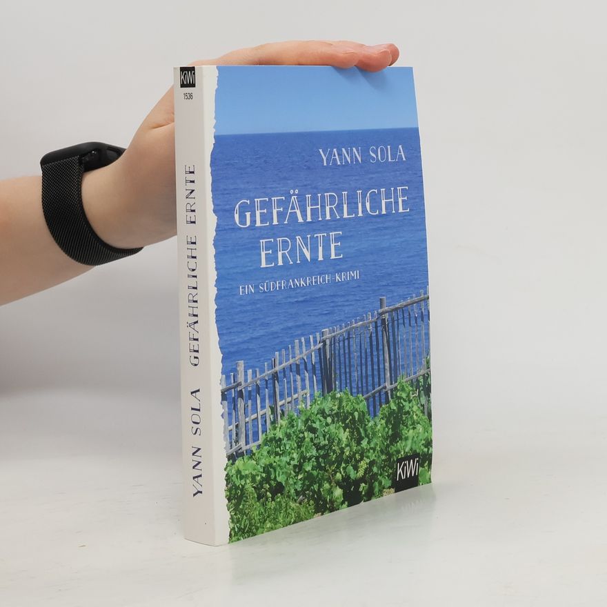 Yann Sola Gefährliche Ernte