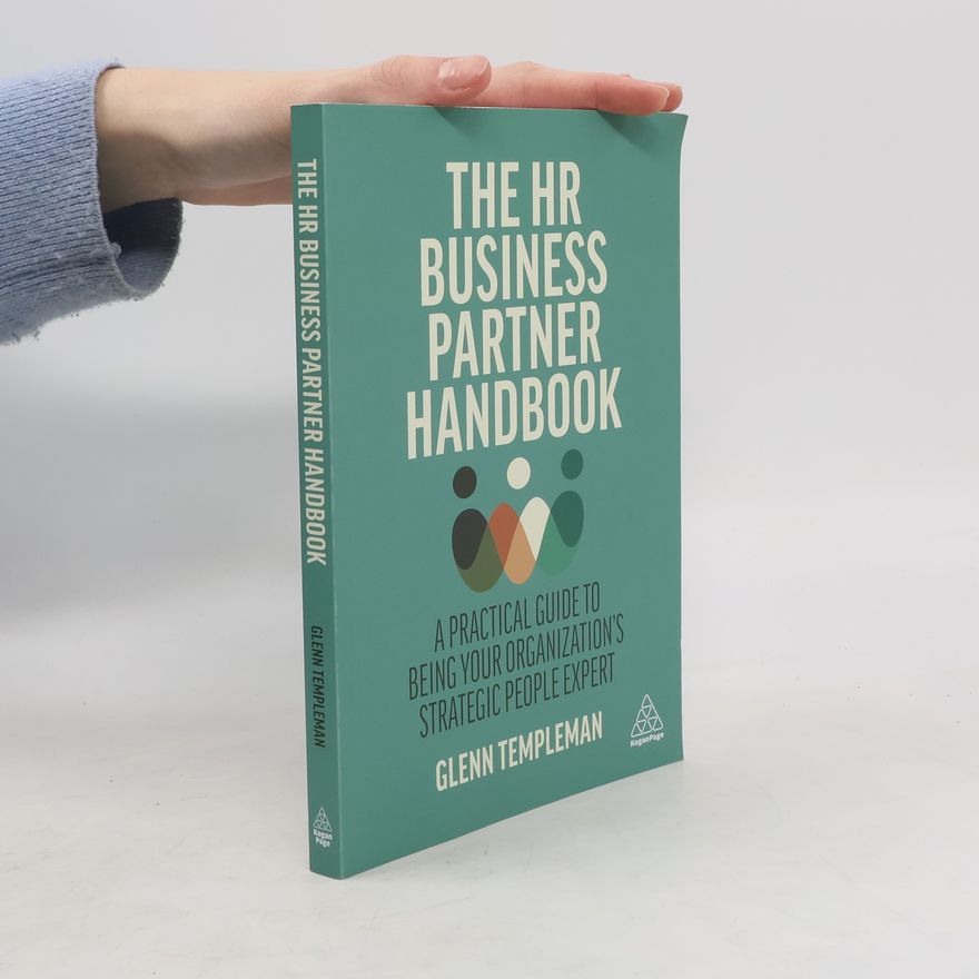 Glenn Templeman The HR Business Partner Handbook
