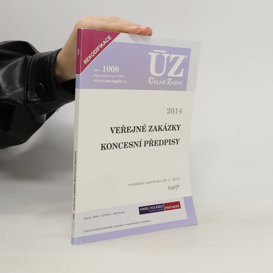 Kolektiv autorů ÚZ. Zákon o veřejných zakázkách. 2014