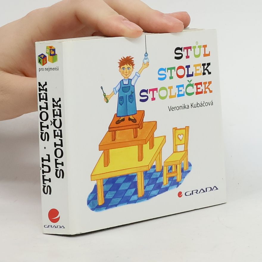 Veronika Kubáčová Stůl stolek stoleček