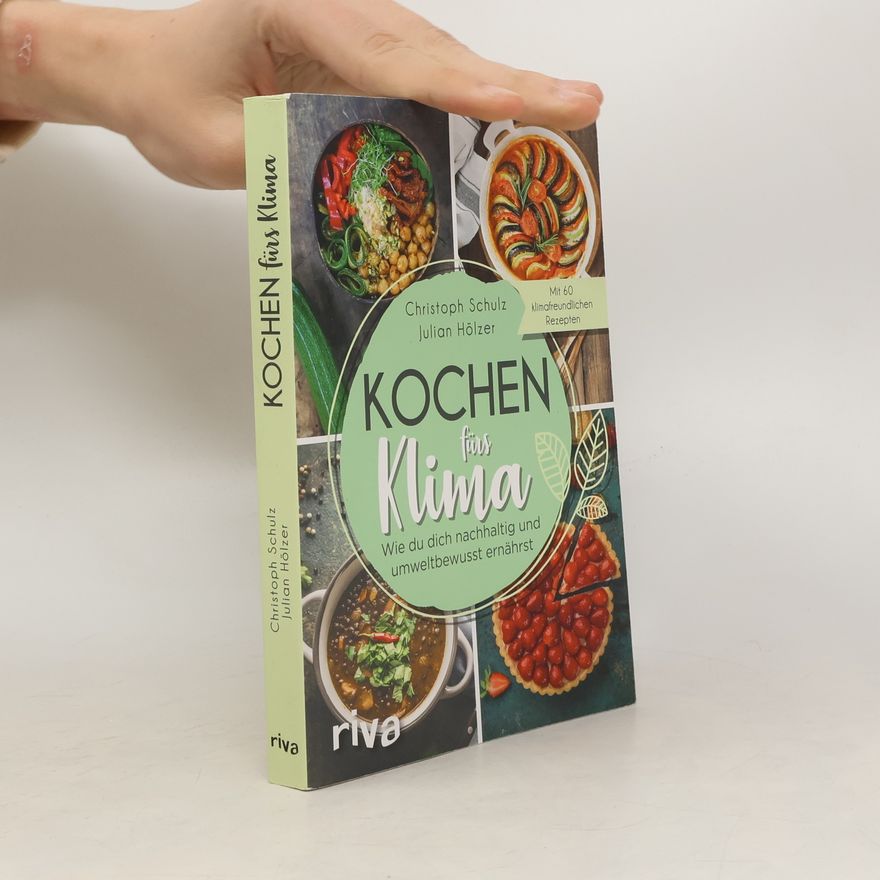 Christoph Schulz Kochen fürs Klima