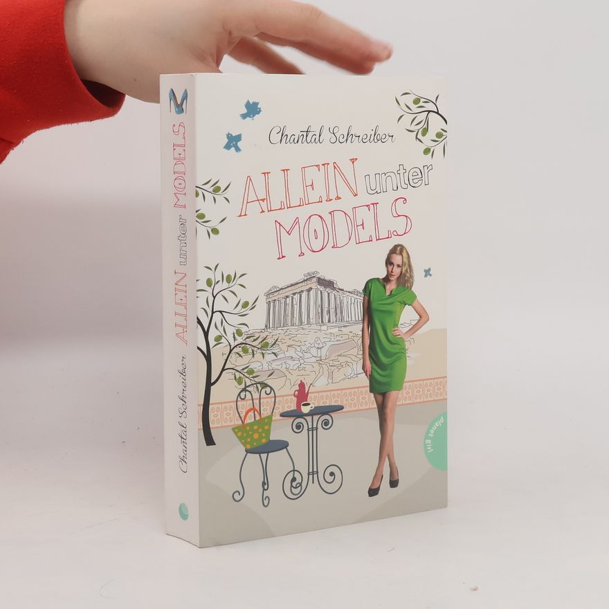 Chantal Schreiber Allein unter Models