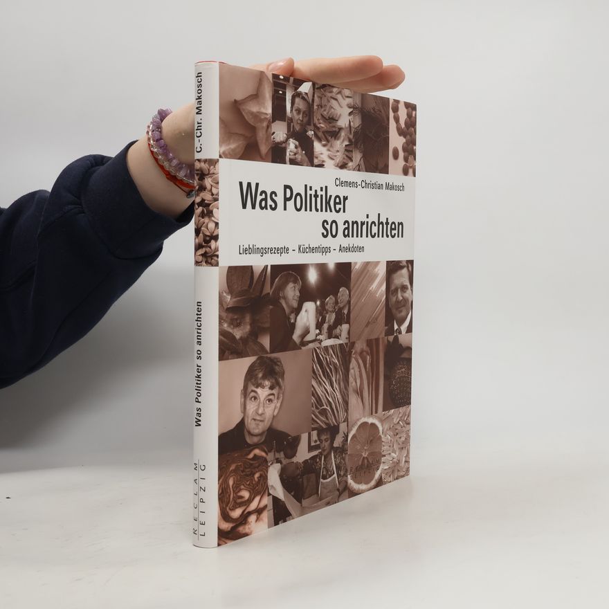 Clemens-Christian Makosch Was Politiker so anrichten