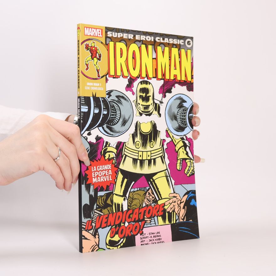Autores varios Super Eroi Classic 6. Iron Man 1