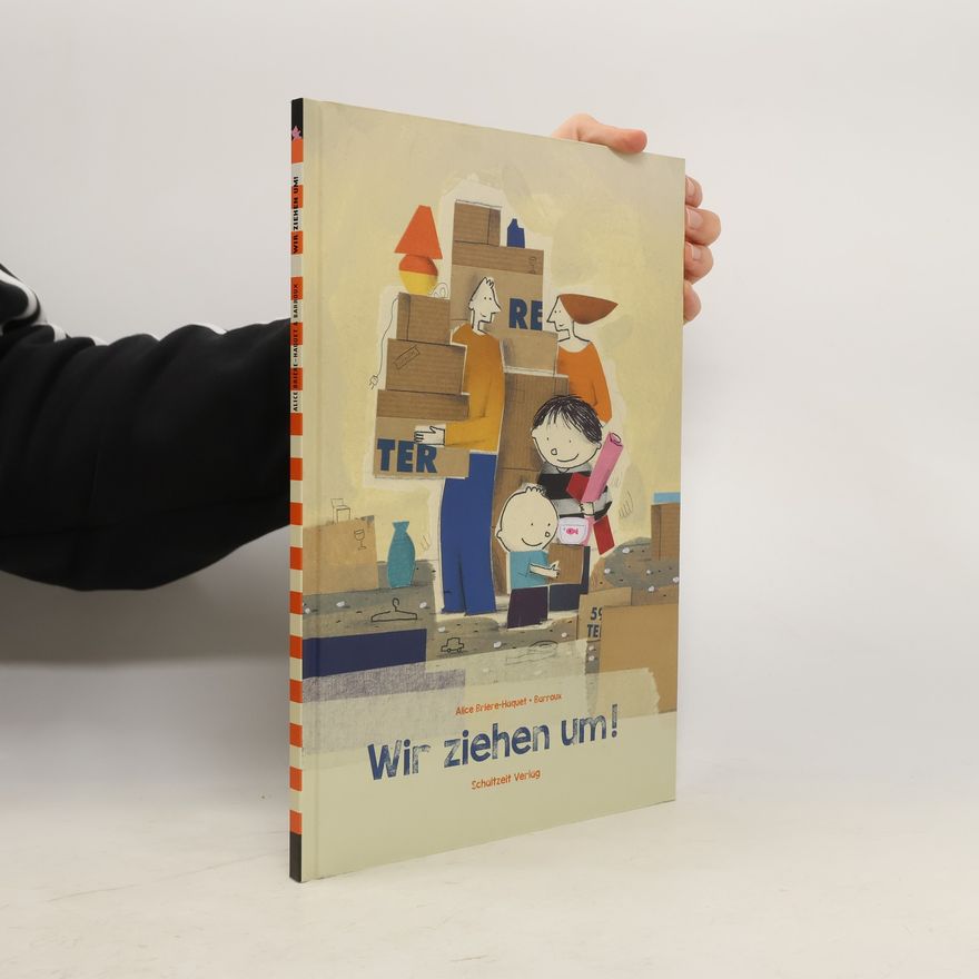 Alice Brière-Haquet Wir ziehen um!