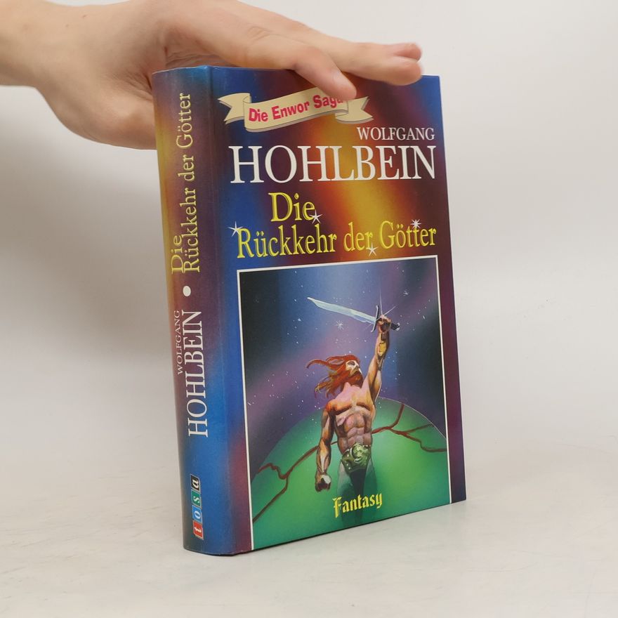 Wolfgang Hohlbein Die Rückkehr der Götter