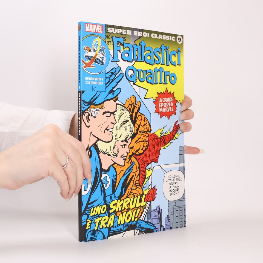 Autores varios Super Eroi Classic 9. Fantastici Quattro 4