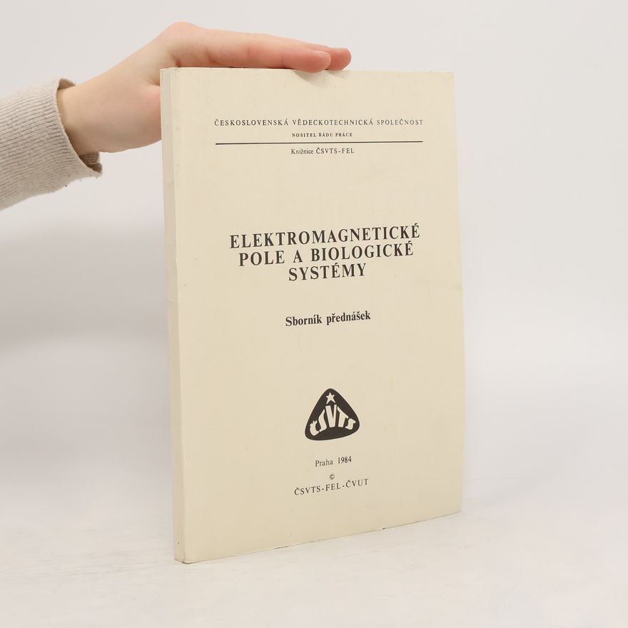 AA.VV. Elektromagnetické pole a biologické systémy
