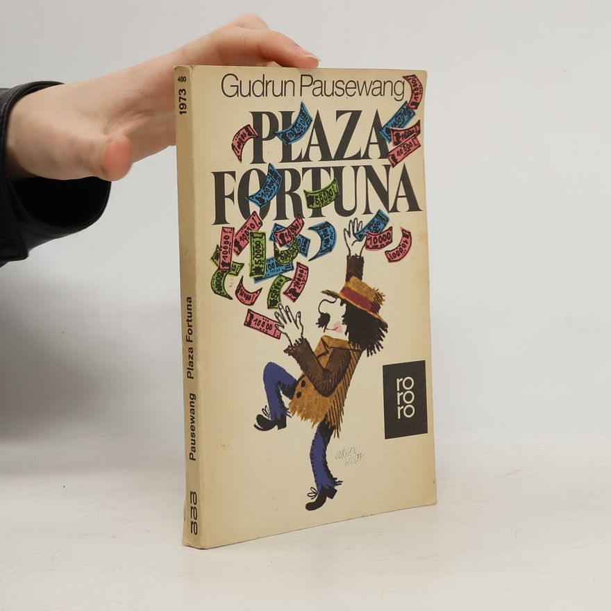 Gudrun Pausewang Plaza Fortuna
