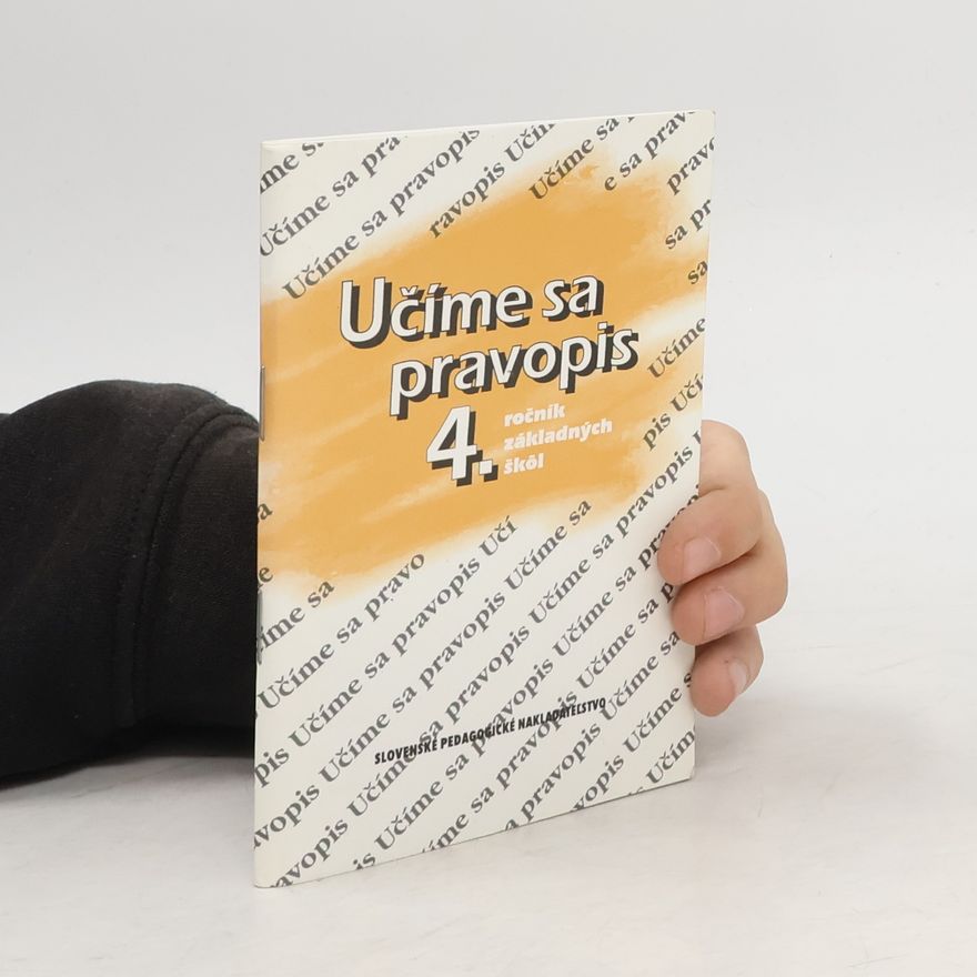 Various authors Učíme sa pravopis 4. ročník základných šköl