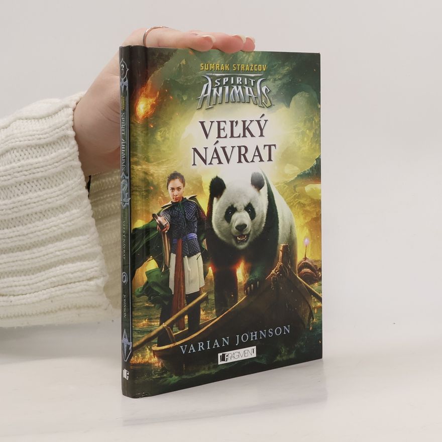 Varian Johnson Spirit Animals: Veĺký návrat