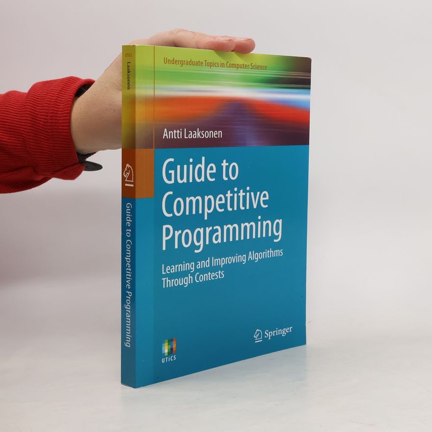 Antti Laaksonen Guide to Competitive Programming