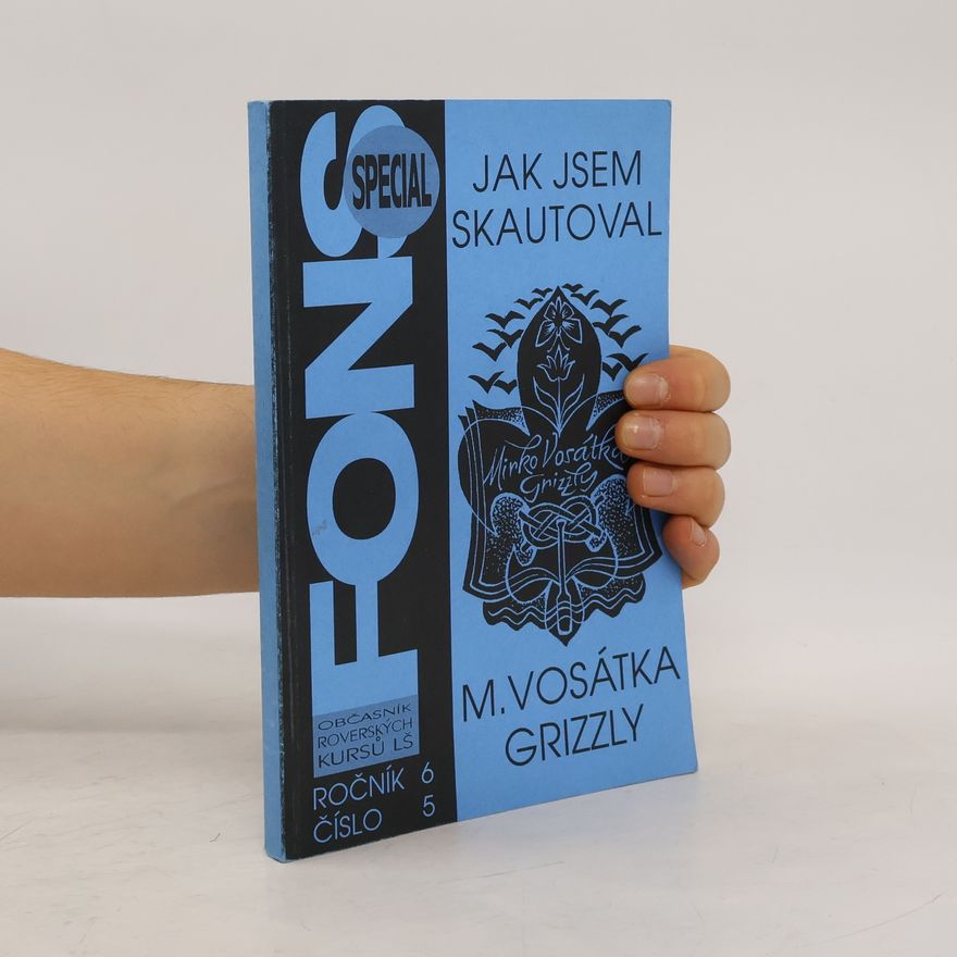 Mirko Vosátka Fons special 6/5. Jak jsem skautoval