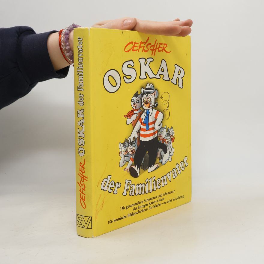 Cefischer Oskar, der Familienvater