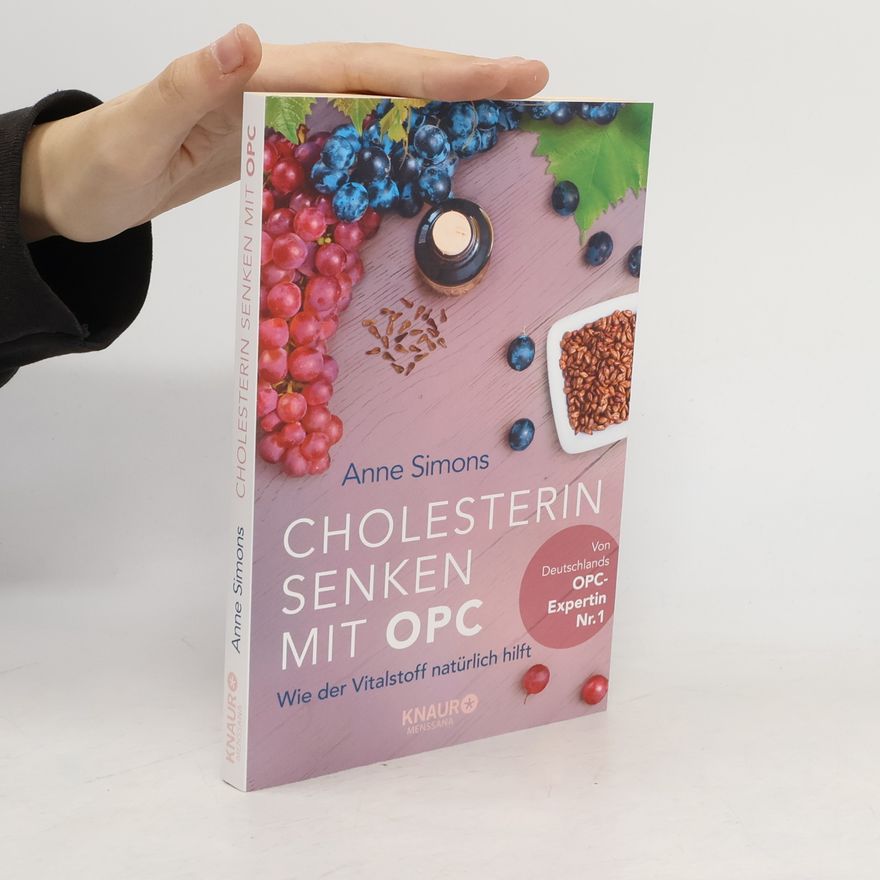 Anne Simons Cholesterin senken mit OPC