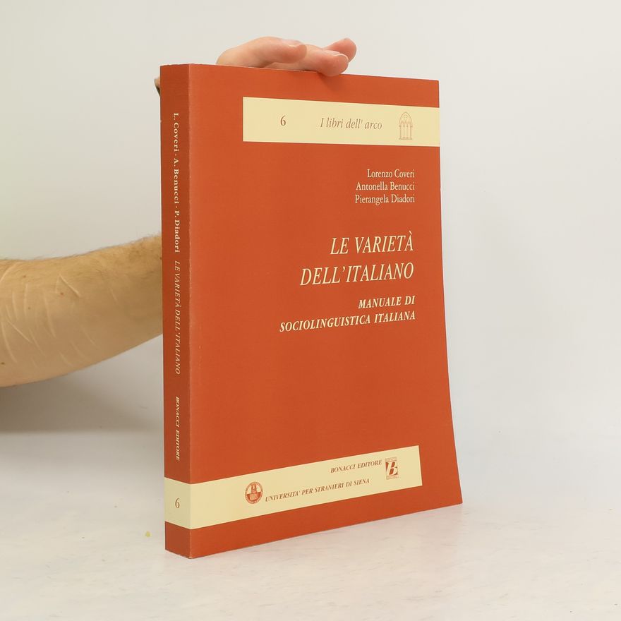 Lorenzo Coveri Le varietà dell'italiano. Manuale di sociolinguistica italiana