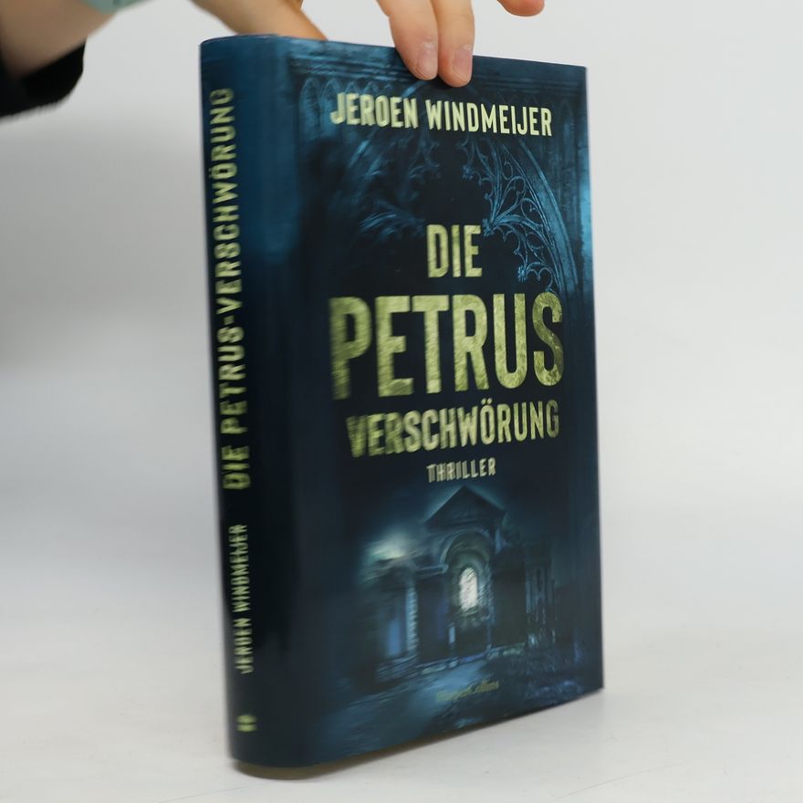Jeroen Windmeijer Die Petrus. Verschwörung