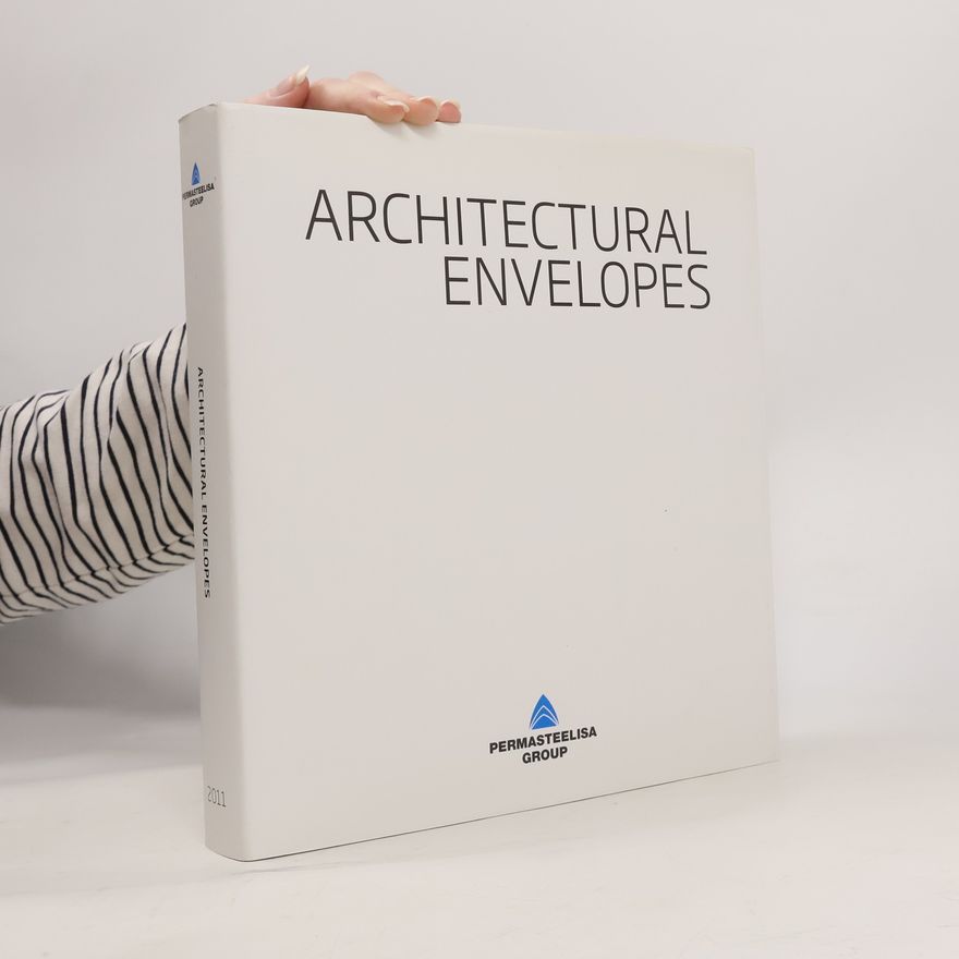 Various authors Architectural Envelopes