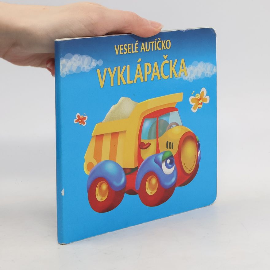Urszula Kozłowska Veselé autíčko: Vyklápačka