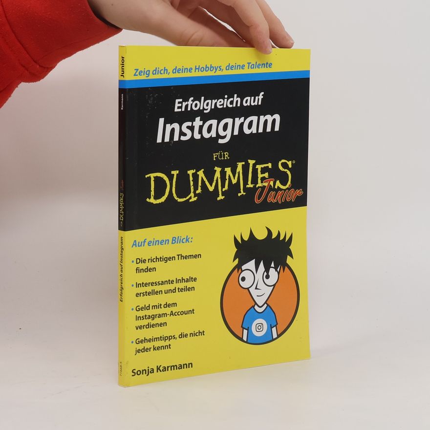 Sonja Karmann Erfolgreich auf Instagram für Dummies - Junior