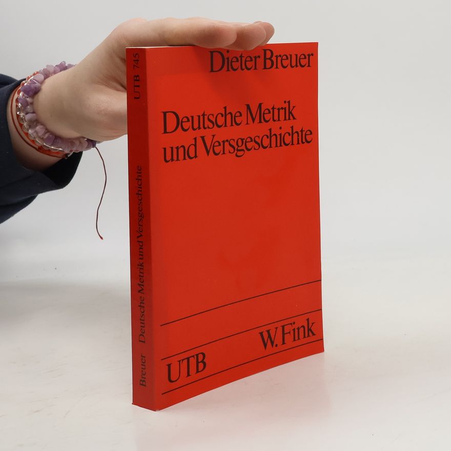 Autorenkollektiv Deutsche Metrik und Vergeschichte