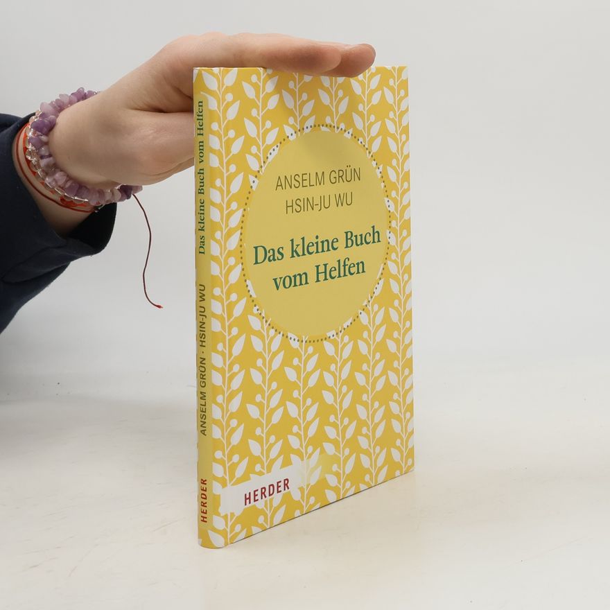 Hsin-Ju Wu Das kleine Buch vom Helfen