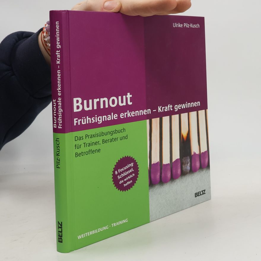 Ulrike Pilz-Kusch Beltz Weiterbildung: Burnout