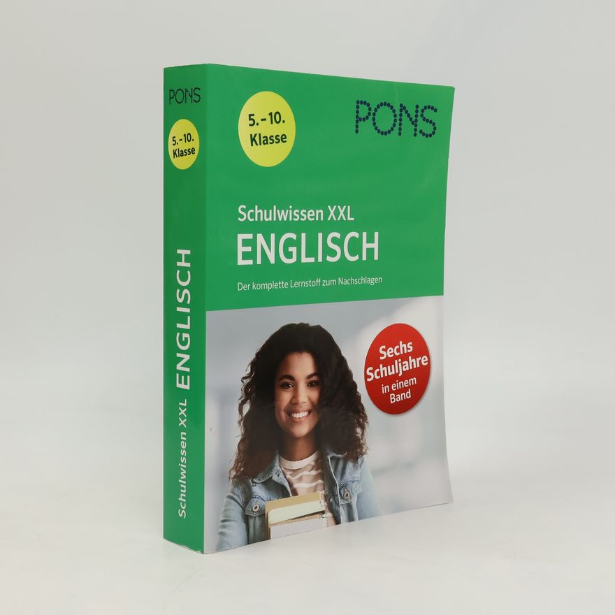 Autorenkollektiv PONS Schulwissen XXL Englisch 5.-10. Klasse