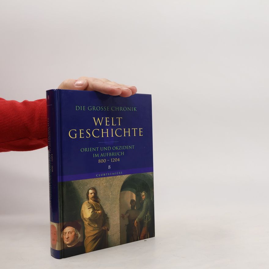 Autorenkollektiv Die Grosse Chronik: Welt Geschichte 8