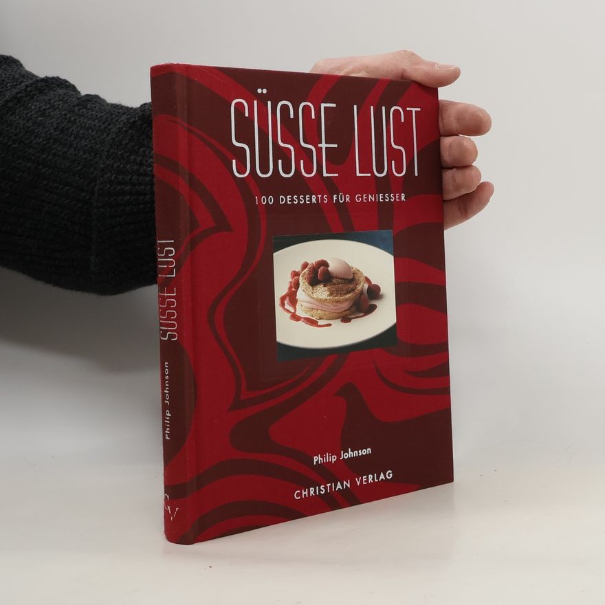 Philip Johnson Süsse Lust