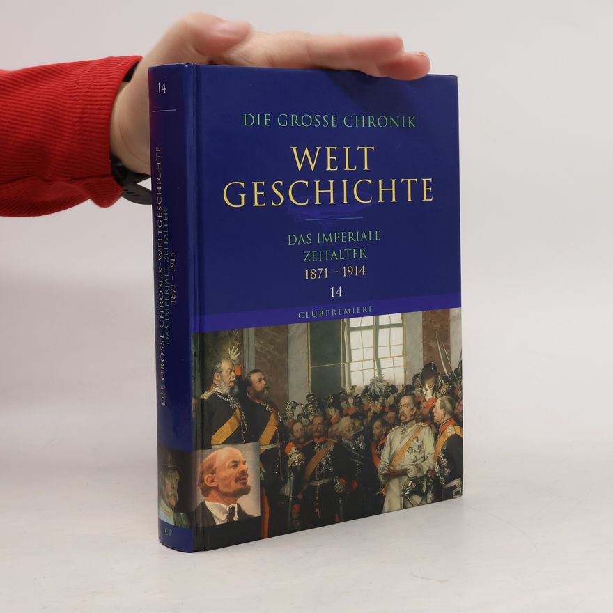 Autorenkollektiv Die grosse Chronik. Weltgeschichte 14