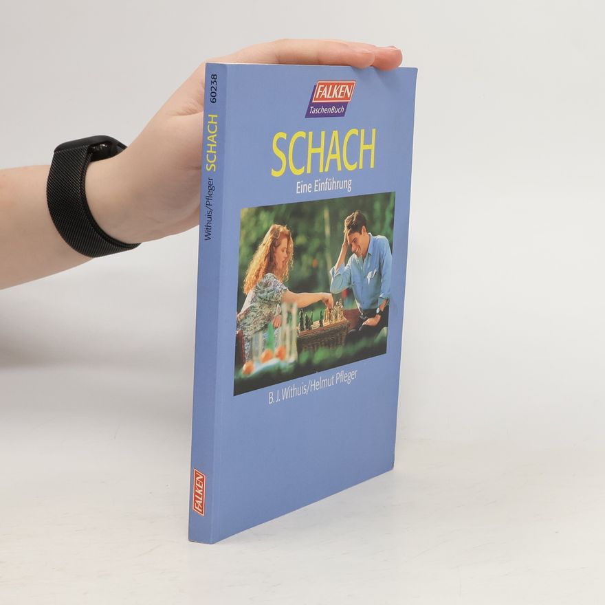 B. J. Withuis Schach. Eine Einführung