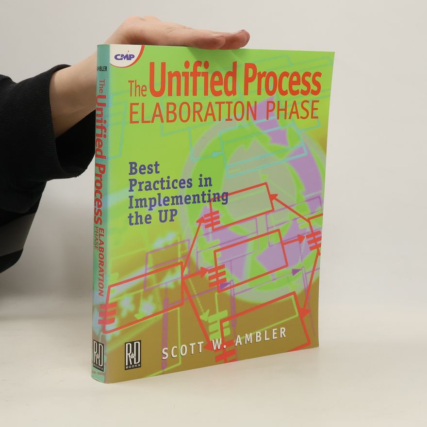 Larry L. Constantine The Unified Process Elaboration Phase