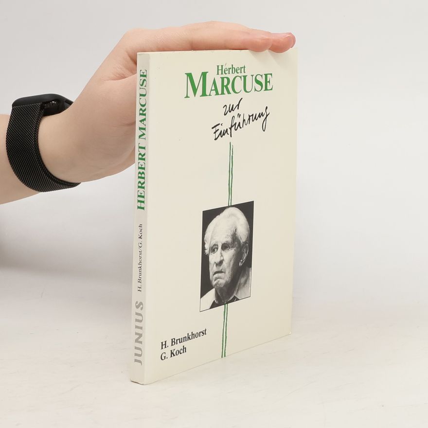 Gertrud Koch SOAK-Einführungen: Herbert Marcuse zur Einführung