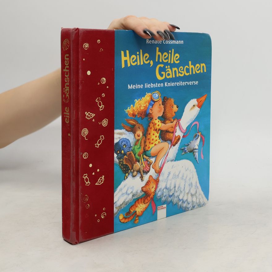 Renate Cossmann Edition Bücherbär: Heile, heile Gänschen