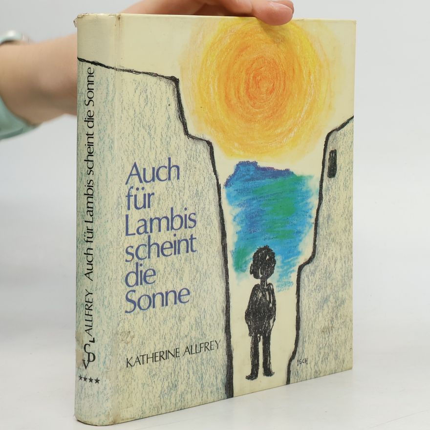 Katherine Allfrey Auch für Lambis scheint die Sonne