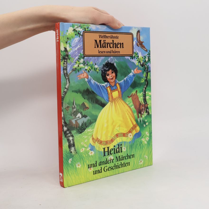 Autorenkollektiv Heidi und andere Märchen und Geschichten