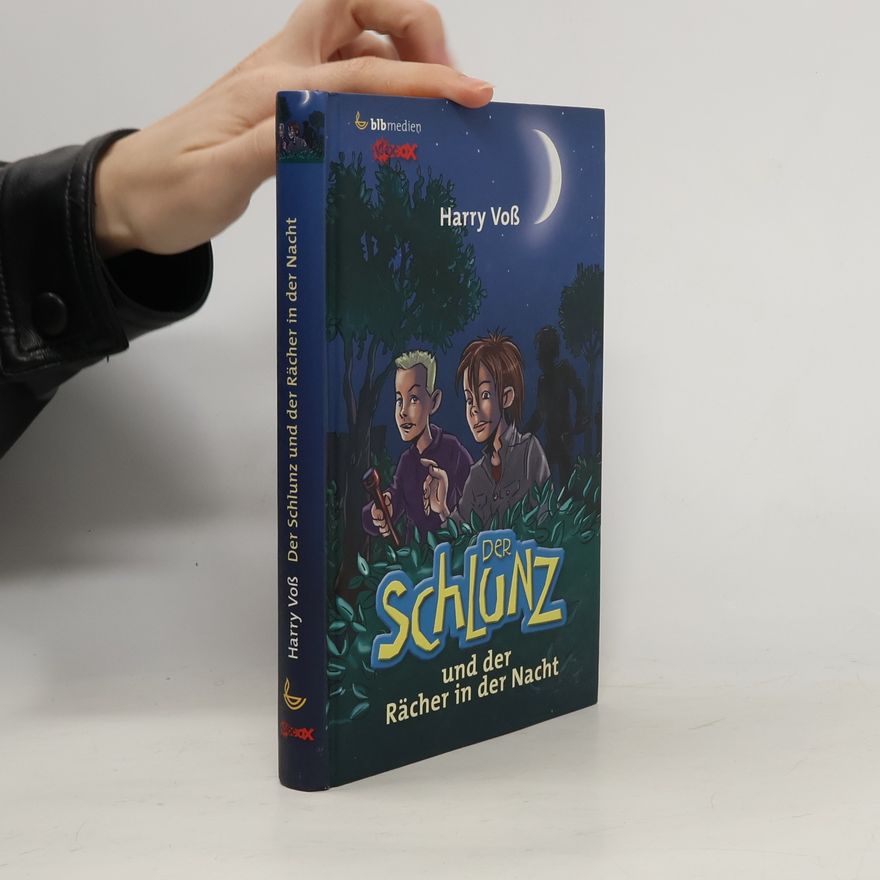 Harry Voß Der Schlunz und der Rächer in der Nacht