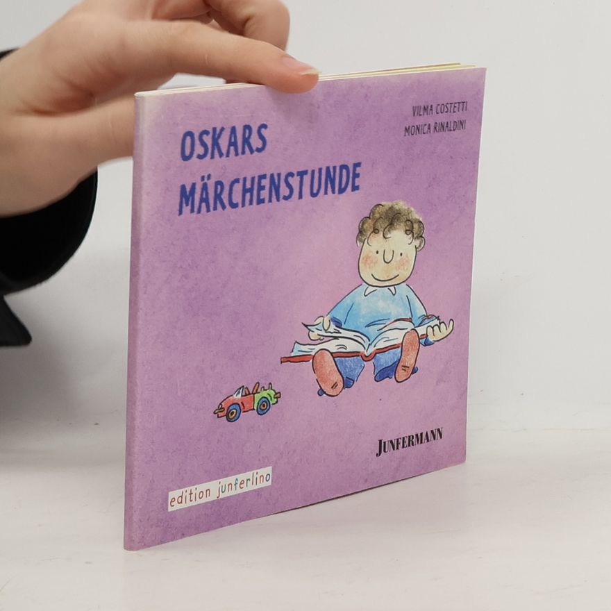 Rinaldini Monica Edition Junferlino: Oskars Märchenstunde