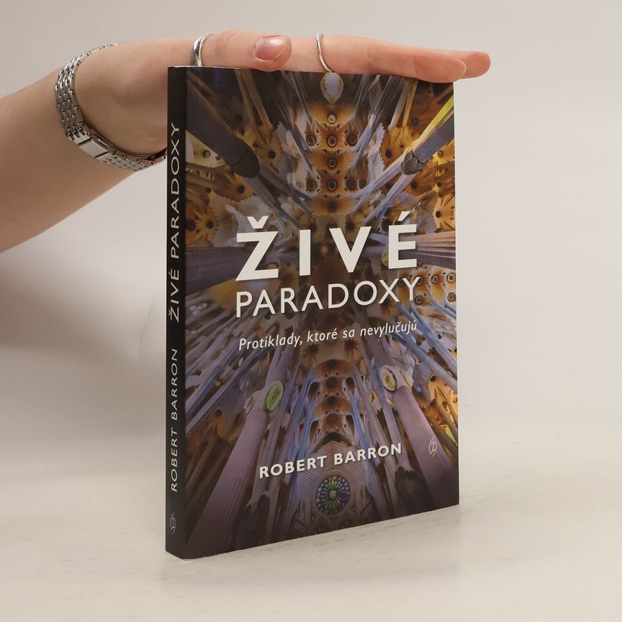 Robert Barro Živé paradoxy. Protiklady, ktoré sa nevylučujú