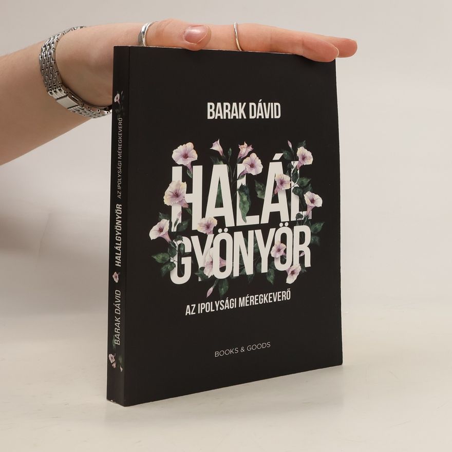 Dávid Barak Halálgyönyör