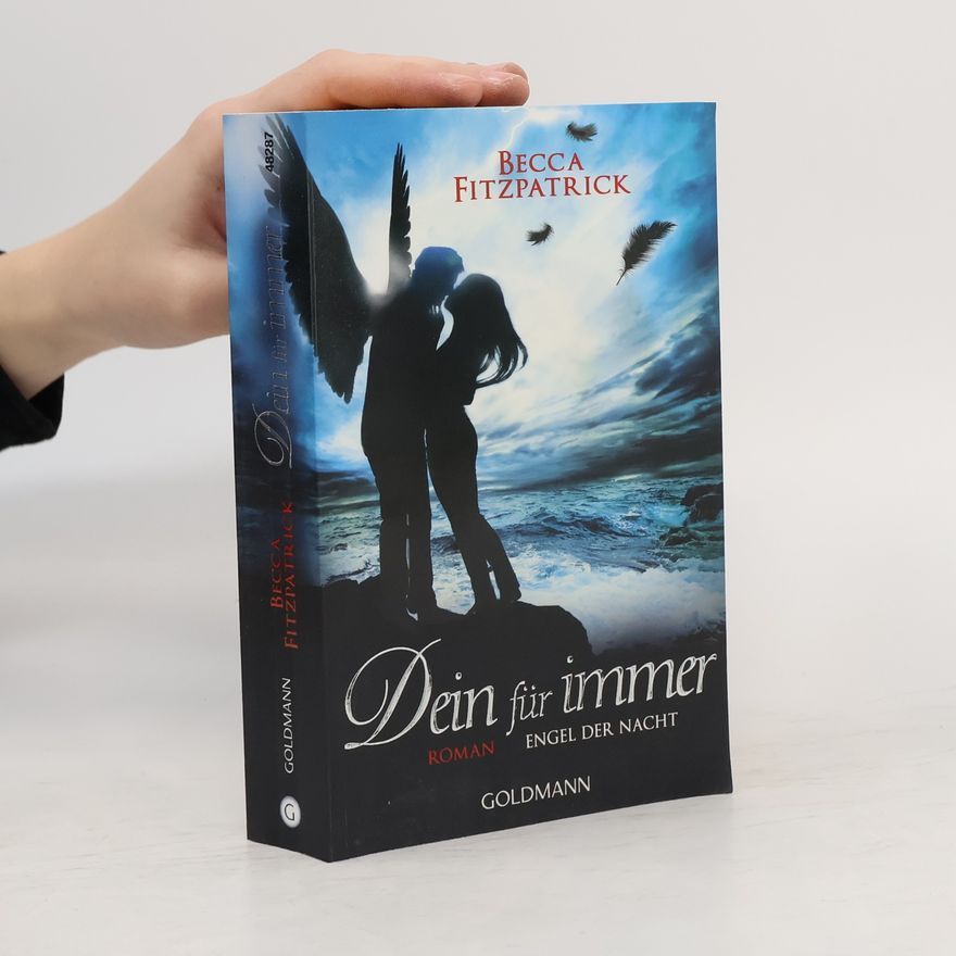 Becca Fitzpatrick Engel der Nacht - Dein für immer