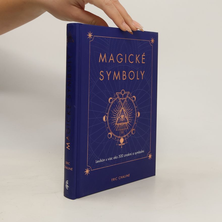 Eric Chaline Magické symboly