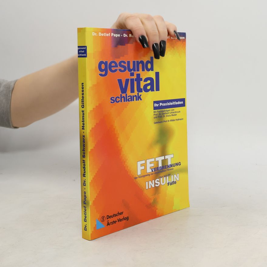 Detlef Pape Gesund - vital - schlank