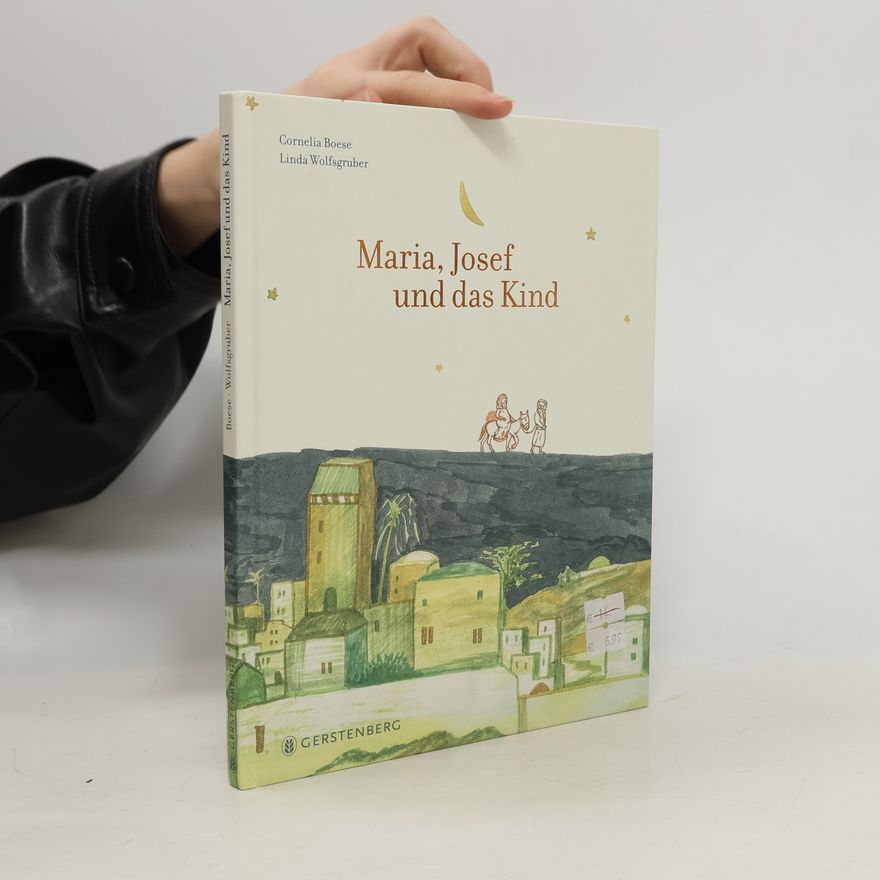 Cornelia Boese Maria, Josef und das Kind