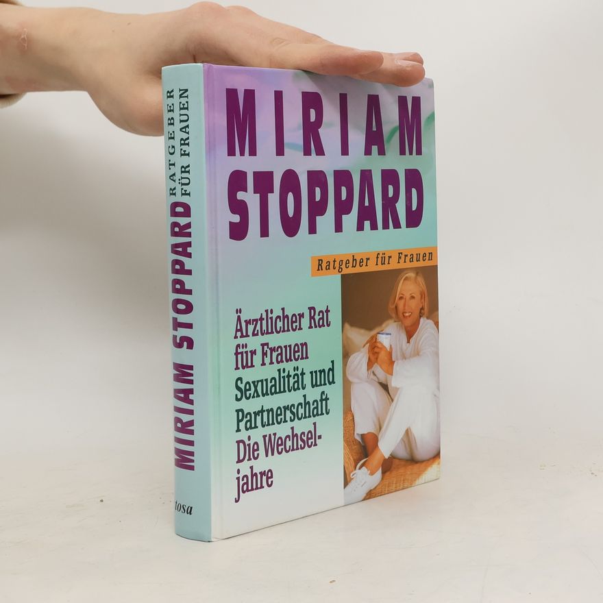 Miriam Stoppard Ärztlicher Rat für Frauen