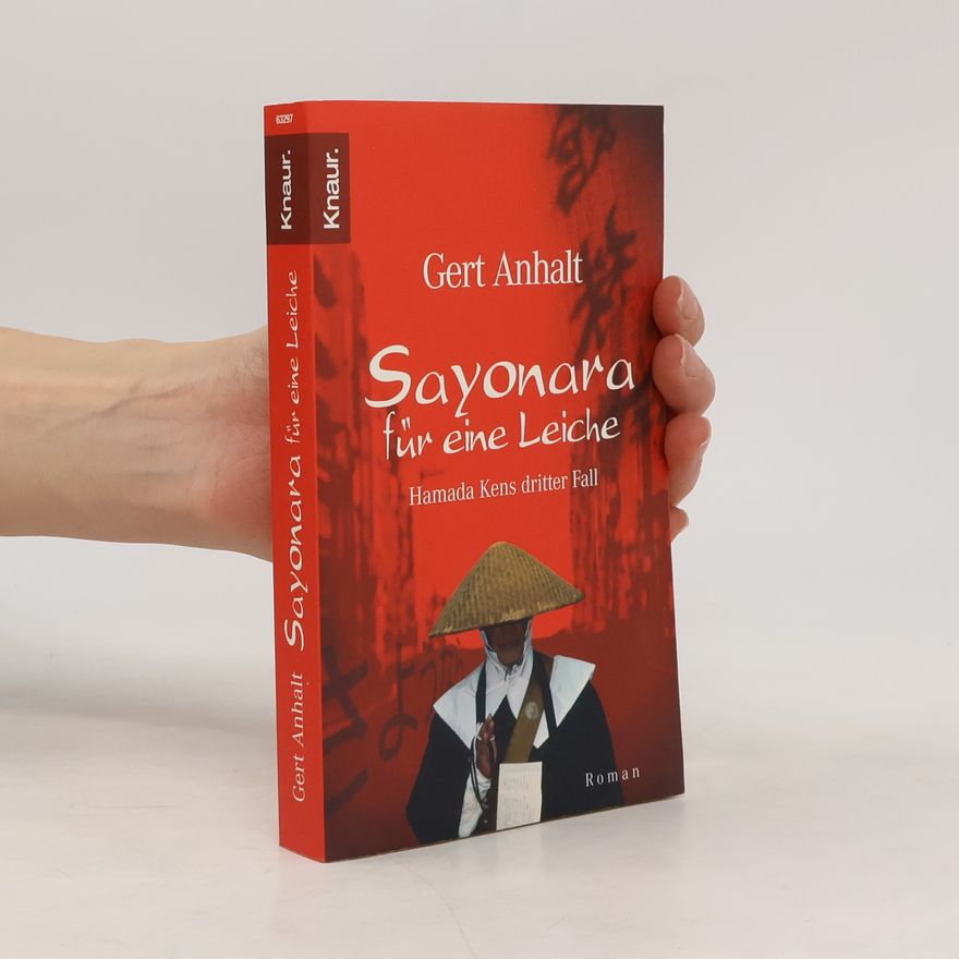 Gert Anhalt Hamada Kens - 3: Sayonara für eine Leiche